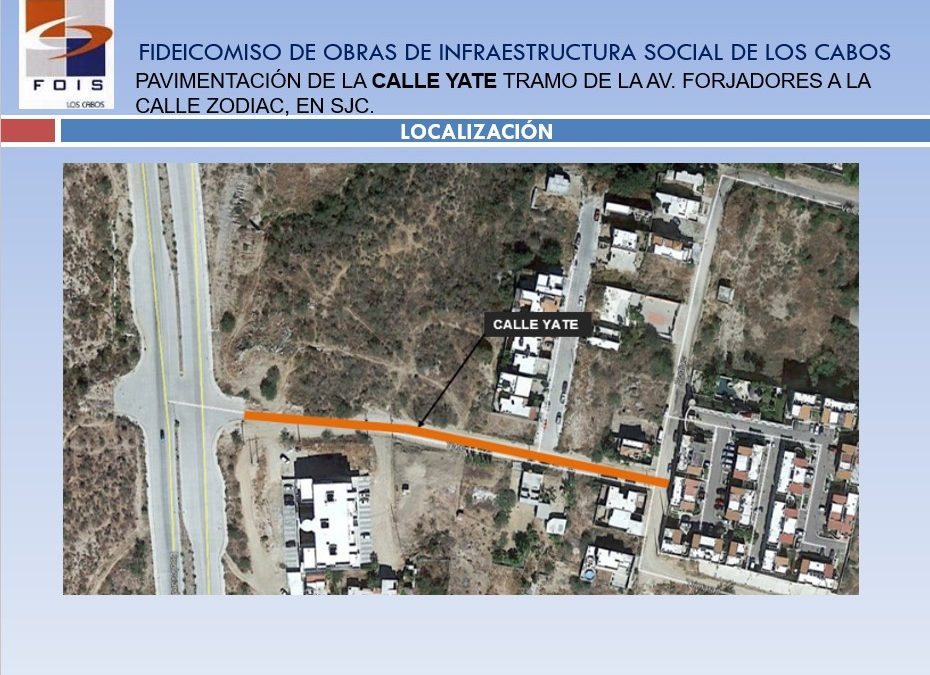 Pavimentación de calle Yate tramo comprendido de la Av. Forjadores a la calle Zodiac, en San José Del Cabo